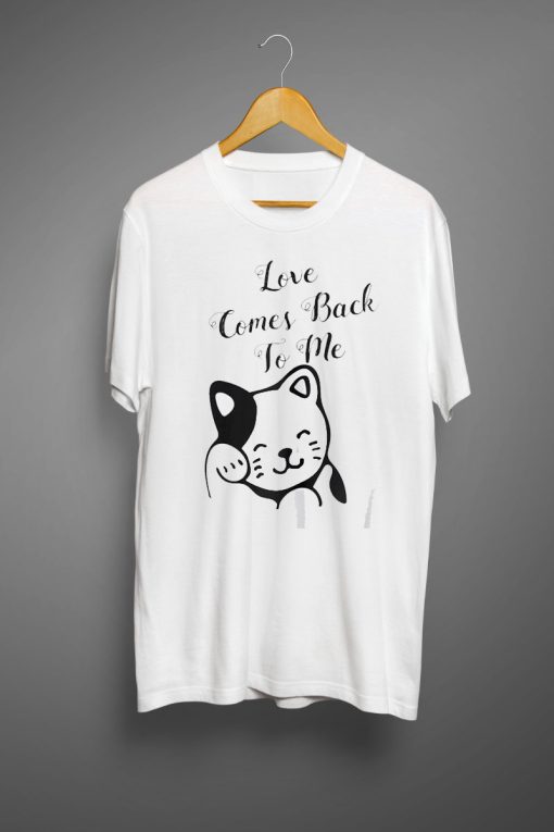 Love Comes Back To Me Cat Basic T shirts