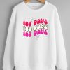 100 Days Sweatshirts