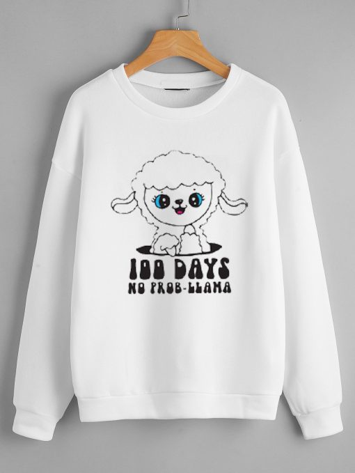 100 days No Problema Sweatshirts