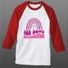 100 days brighter Red Sleeves Raglan T shirts