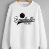 Baseball mom White Sweatshirts