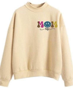 Mom life Sweatshirts