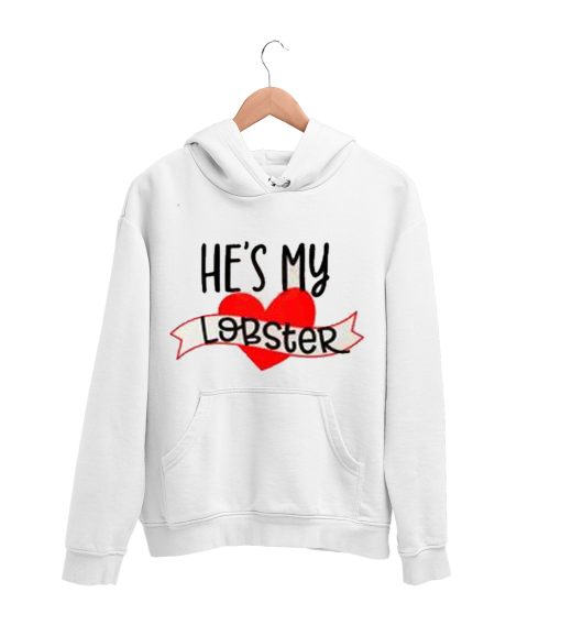 He's my Lobster Hoodie