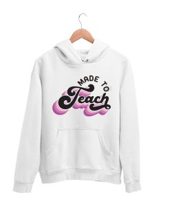 Made to teach T shirts