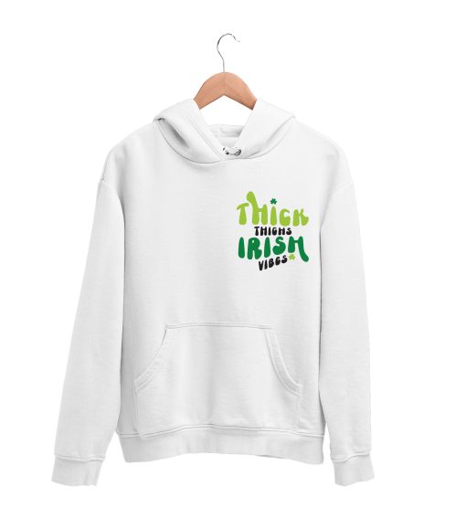 Thick thighs irish vibes Hoodie