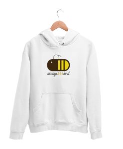 Always bee kind Hoodie