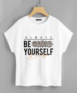 Always your Selfs Female T shirts