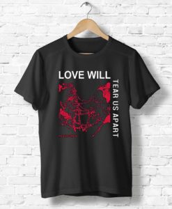 Love Will T shirts