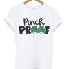 Pinch Proof White T shirts