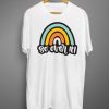 So over it rainbow T shirts