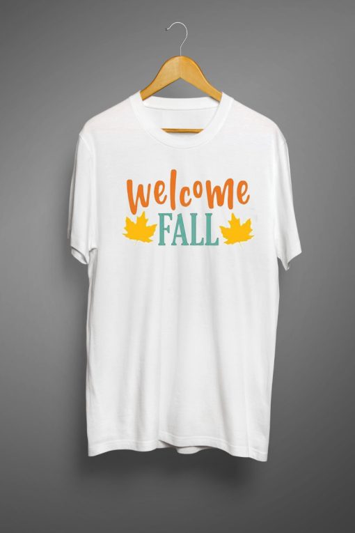 Welcome fall T shirts