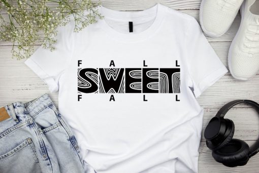 Fall sweet fall White T shirts