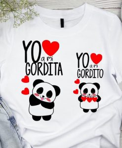 Yoa Gordita T shirts