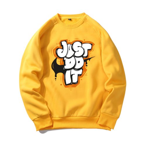 Just do It Sweatshirts