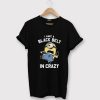 Men's Design By Humans You drive me Crazy T shirts