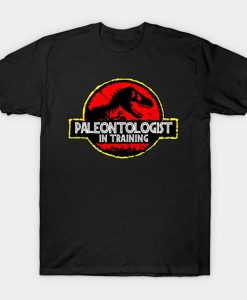 Paleontologist In Training Jurassic Dinosaur T-shirt