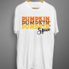 Pumpkin Spice T shirts