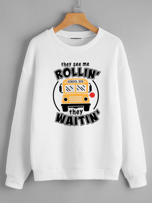 They See Me Rollin Sweatshirts